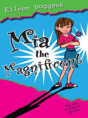 cover image of Mia the Magnificent